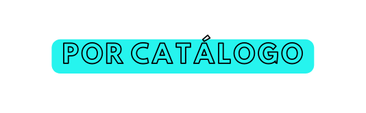 POR CATÁLOGO